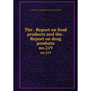  The . Report on food products and the . Report on drug 