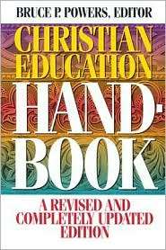   Handbook, (0805410600), Bruce P. Powers, Textbooks   