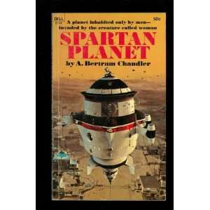  Spartan Planet A. Bertram Chandler Books