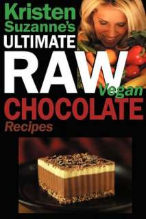   Raw Vegan Soups by Kristen Suzanne, Green Butterfly Press  Paperback