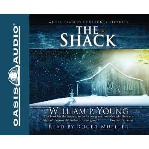  The Shack Where Tragedy Confronts Eternity By William 