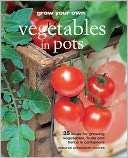 Grow Your Own Vegetables in Deborah Schneebeli Morrell