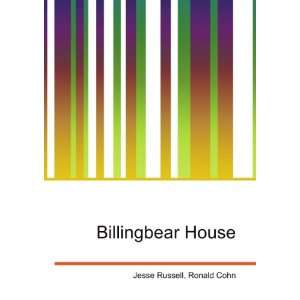 Billingbear House Ronald Cohn Jesse Russell Books