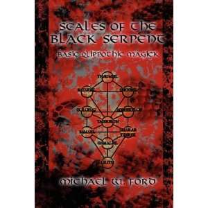   Serpent   Basic Qlippothic Magick [Paperback] Michael Ford Books
