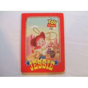  Toy Story 2 Jessie (Jessie, Jessie) Liane Onish Books