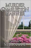 Murder in the Charleston Manner (Sheila Travis Series #2)
