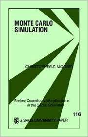 Monte Carlo Simulation, Vol. 116, (0803959435), Christopher Z. Mooney 