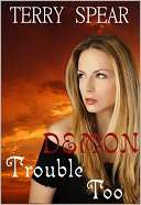 Demon Trouble Too Terry Spear