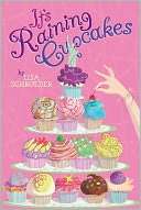 Its Raining Cupcakes Lisa Schroeder