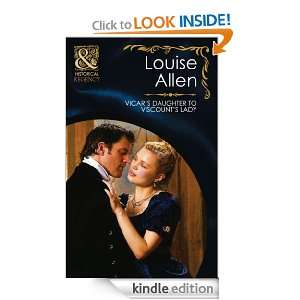 Vicars Daughter to Viscounts Lady (Historical Romance) Louise Allen 