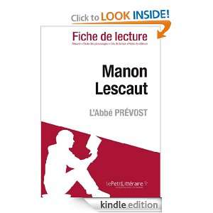 Manon Lescaut de lAbbé Prévost (Fiche de lecture) (French Edition 