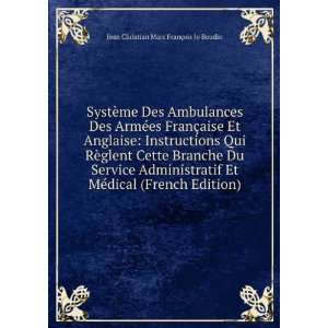   (French Edition) Jean Christian Marc FranÃ§ois Jo Boudin Books