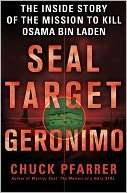 SEAL Target Geronimo The Chuck Pfarrer