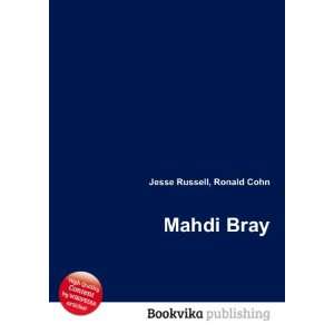  Mahdi Bray Ronald Cohn Jesse Russell Books