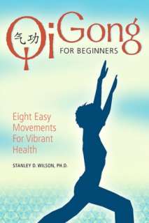   The Way of Qigong The Art and Science of Chinese 