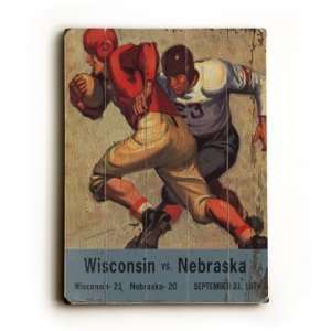   of Wisconsin VS University of Nebraska , 24x18