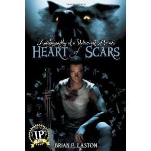   of a Werewolf Hunter Book 2) [Paperback] Brian P. Easton Books