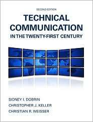 Technical Communication in the Twenty First Century, (0135031745 
