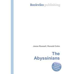  The Abyssinians Ronald Cohn Jesse Russell Books