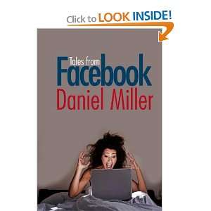  Tales from Facebook [Paperback] Daniel Miller Books