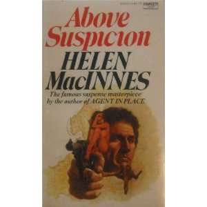  Above Suspicion Helen MacInnes Books