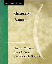 Gendering Bodies, (0742559572), Sara L. Crawley, Textbooks   Barnes 