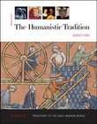 The Humanistic Tradition Prehistory to the Early Modern World by 