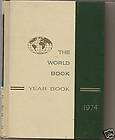 The World Book  Year Book 1974
