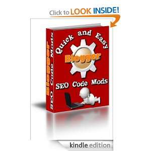 Quick And Easy Blogger SEO Code Mods Gary Calvert, Whitney Tulloch 