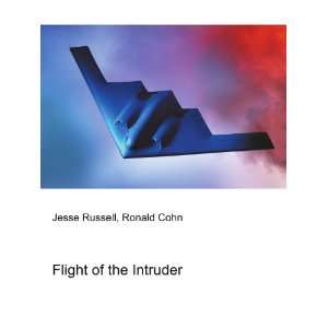  Flight of the Intruder Ronald Cohn Jesse Russell Books