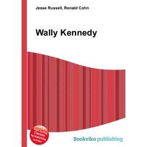  Wally Kennedy Ronald Cohn Jesse Russell Books