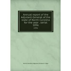  Annual report of the Adjutant General of the state of 