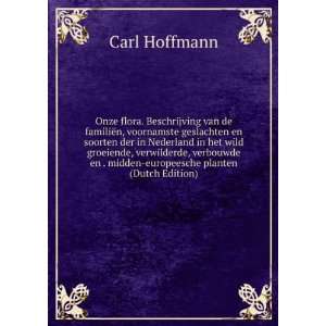   en . midden europeesche planten (Dutch Edition) Carl Hoffmann Books