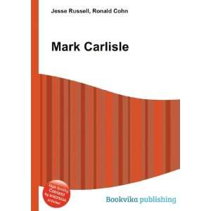  Mark Carlisle Ronald Cohn Jesse Russell Books
