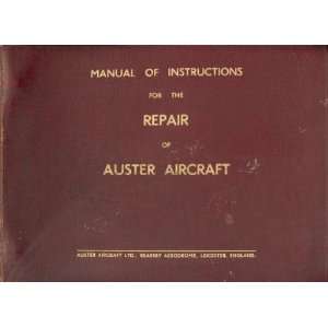  Auster Aircraft Structural Repair Manual Sicuro 