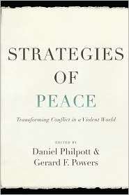 Strategies of Peace, (0195395905), Daniel Philpott, Textbooks   Barnes 