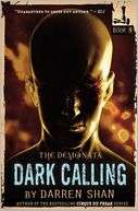 Dark Calling (Demonata Series Darren Shan