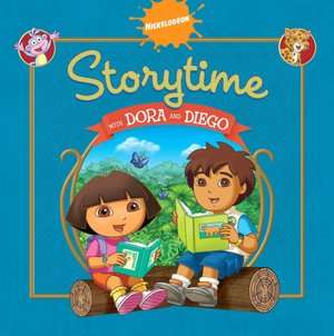   Storytime with Dora and Diego (Dora & Diego Series 