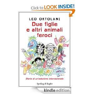 Due figlie e altri animali feroci (Italian Edition) Leo Ortolani 