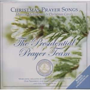 Christmas Prayer Songs for the Presidential Prayer Team 