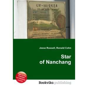 Star of Nanchang Ronald Cohn Jesse Russell  Books