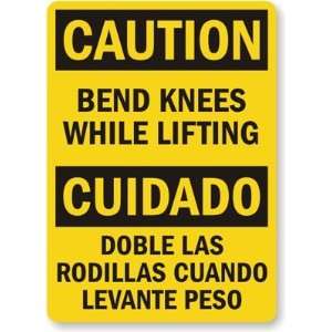 Caution Bend Knees While Lifting, Cuidado Doble Las Rodillas Cuando 