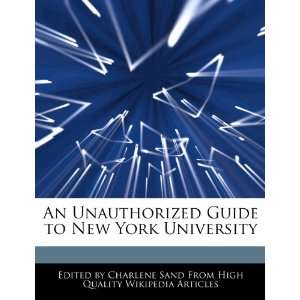   Guide to New York University (9781276180122) Charlene Sand Books