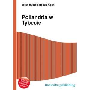  Poliandria w Tybecie Ronald Cohn Jesse Russell Books