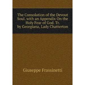   of God. Tr. by Georgiana, Lady Chatterton Giuseppe Frassinetti Books