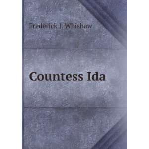  Countess Ida Frederick J. Whishaw Books