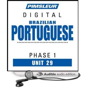 Port (Braz) Phase 1, Unit 29 Learn to Speak and Understand Portuguese 