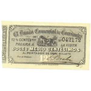  Argentina Banco Comercial de Corrientes ND (1868) 12 1/2 