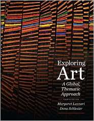 Exploring Art A Global, Thematic Approach, (1111343799), Margaret 