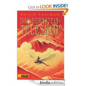 His Dark Materials, Band 3 Das Bernstein Teleskop (German Edition 